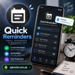 Quick Reminders Apk
