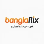 BanglaFlix Apk