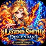 Legend Smith Descendant Apk